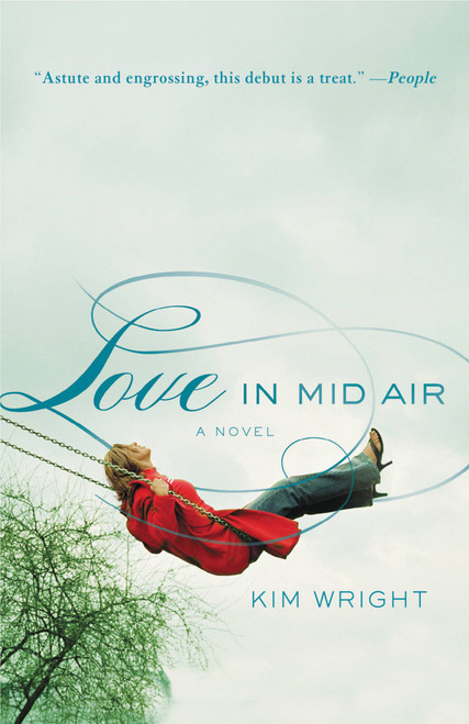Love in Mid Air by Kim Wright, 9780446540438