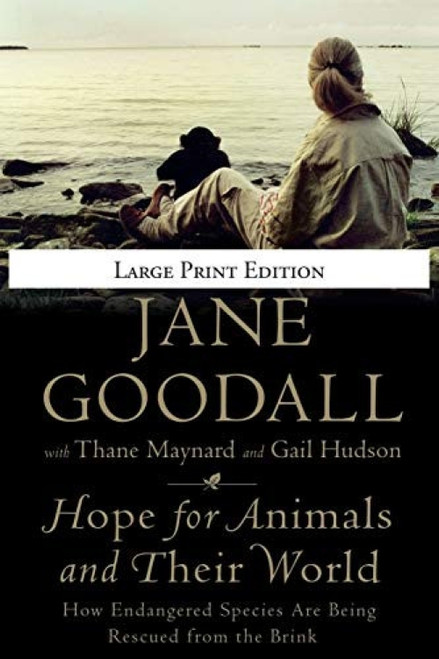 Hope for Animals and Their World (How Endangered Species Are Being Rescued from the Brink) - 9780446559942 by Jane Goodall, Thane Maynard, Gail Hudson