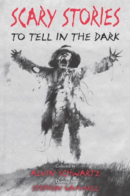 Scary Stories to Tell in the Dark - 9780062682826 by Alvin Schwartz, Stephen Gammell, 9780062682826