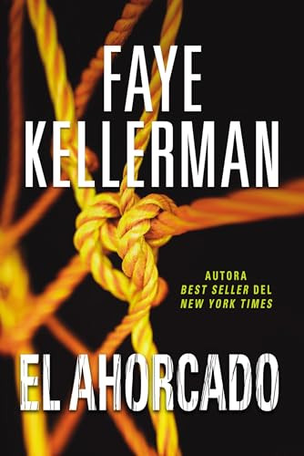 ahorcado (Spanish Edition) by Faye Kellerman, 9780718092313