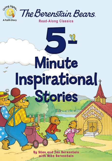 The Berenstain Bears 5-Minute Inspirational Stories (Read-Along Classics) by Stan Berenstain, Jan Berenstain, Mike Berenstain, 9780310760801