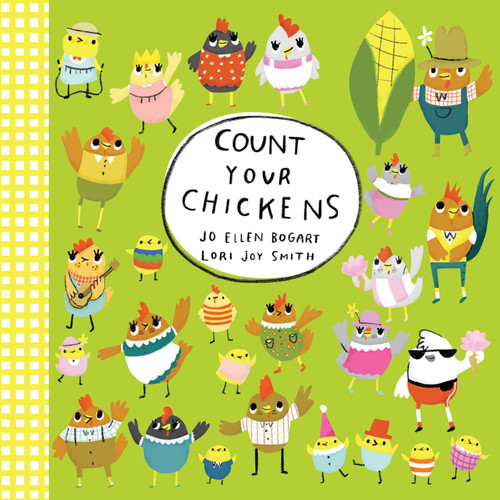 Count Your Chickens by Jo Ellen Bogart, Lori Joy Smith, 9781770497924