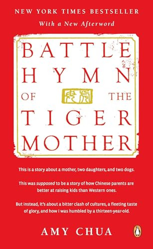 Battle Hymn of the Tiger Mother by Amy Chua, 9780143120582