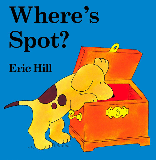 Where's Spot? (A Lift-the-Flap Book) by Eric Hill, Eric Hill, 9780399240461