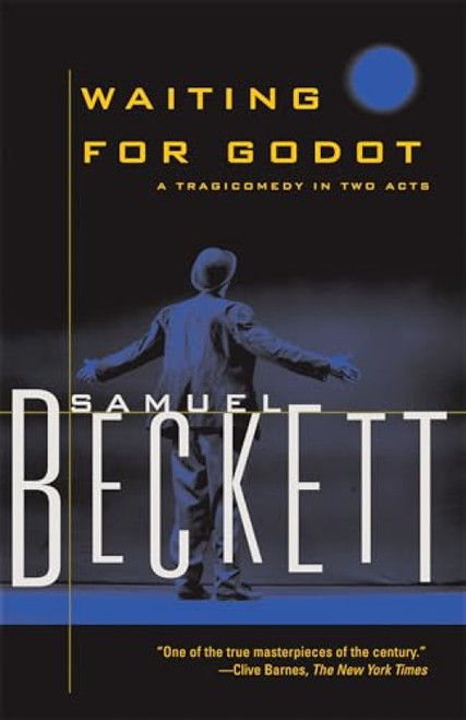 Waiting for Godot (A Tragicomedy in Two Acts) by Samuel Beckett, 9780802144423