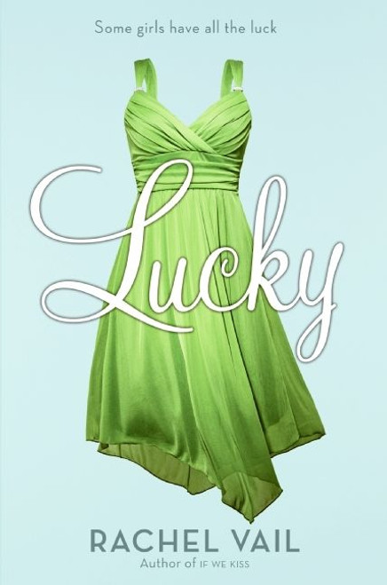 Lucky by Rachel Vail, 9780060890452