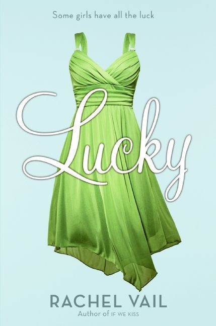 Lucky by Rachel Vail, 9780060890452