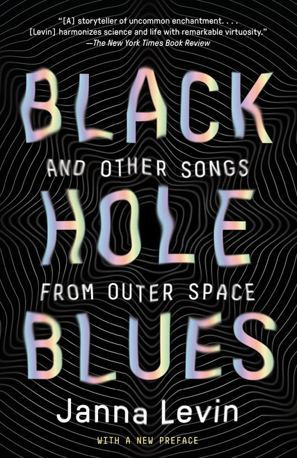 Black Hole Blues and Other Songs from Outer Space - 9780307948489 by Janna Levin, 9780307948489