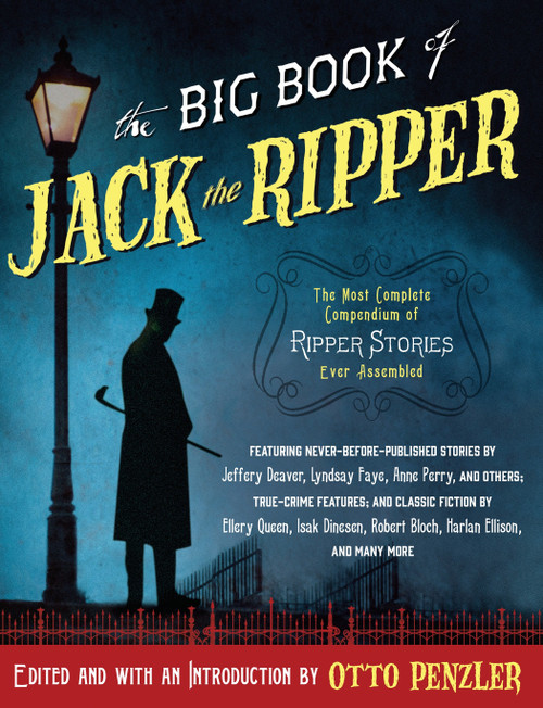 The Big Book of Jack the Ripper by Otto Penzler, 9781101971130