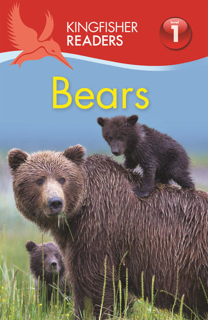 Kingfisher Readers L1: Bears - 9780753473399 by Thea Feldman, 9780753473399
