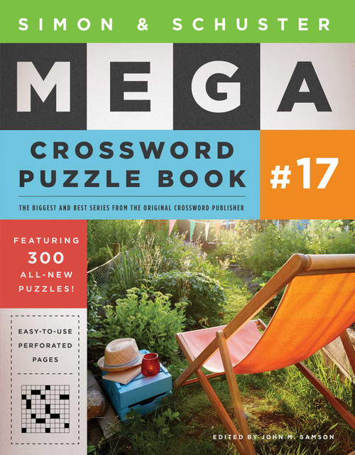 Simon & Schuster Mega Crossword Puzzle Book #17 by John M. Samson, 9781501167935