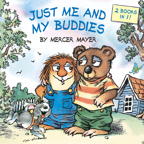 Just Me and My Buddies (Little Critter) by Mercer Mayer, 9780399553769