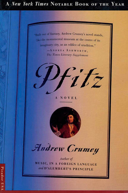 Pfitz (A Novel) by Andrew Crumey, 9780312195502
