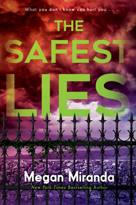 The Safest Lies by Megan Miranda, 9780553537543
