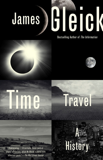 Time Travel (A History) - 9780804168922 by James Gleick, 9780804168922