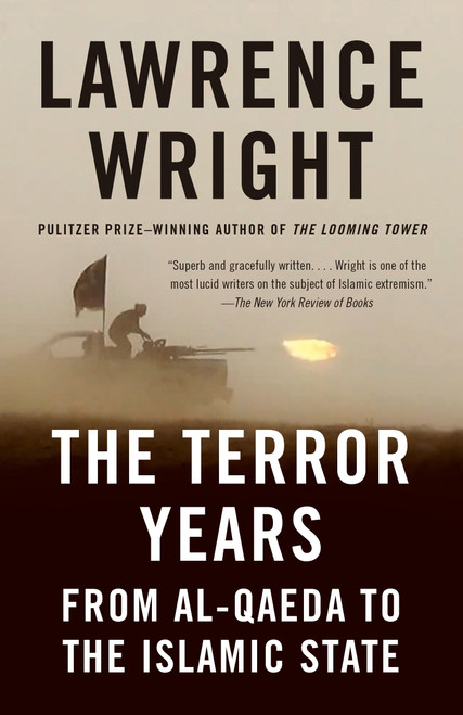 The Terror Years (From al-Qaeda to the Islamic State) - 9780804170031 by Lawrence Wright, 9780804170031