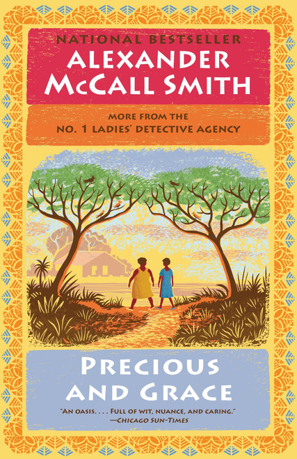Precious and Grace (No. 1 Ladies' Detective Agency (17)) by Alexander McCall Smith, 9781101972816