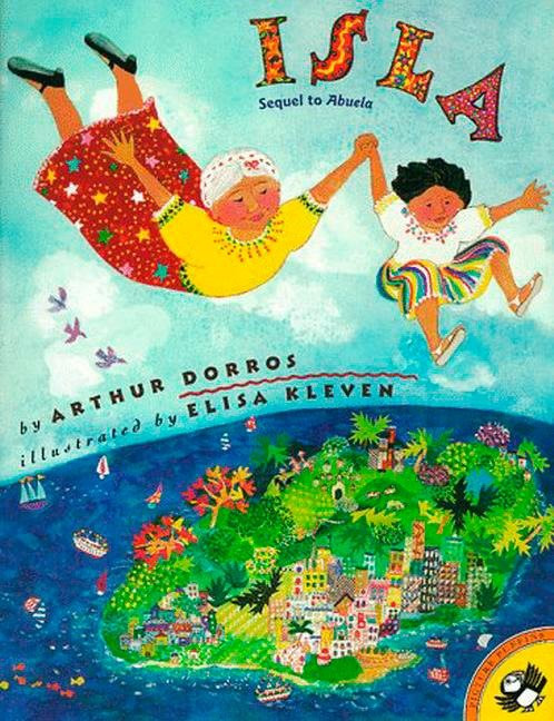 Isla by Arthur Dorros, Elisa Kleven, 9780140565058