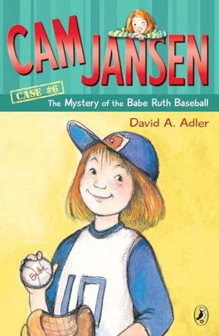Cam Jansen: the Mystery of the Babe Ruth Baseball by David A. Adler, Susanna Natti, 9780142400159