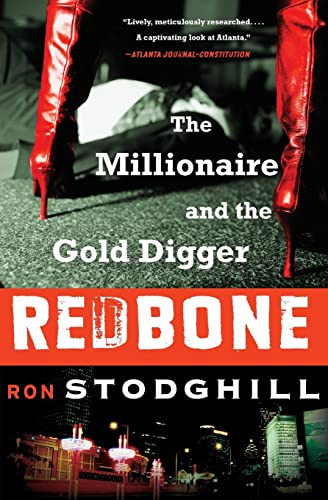 Redbone (The Millionaire and the Gold Digger) by Ron Stodghill, 9780060897222