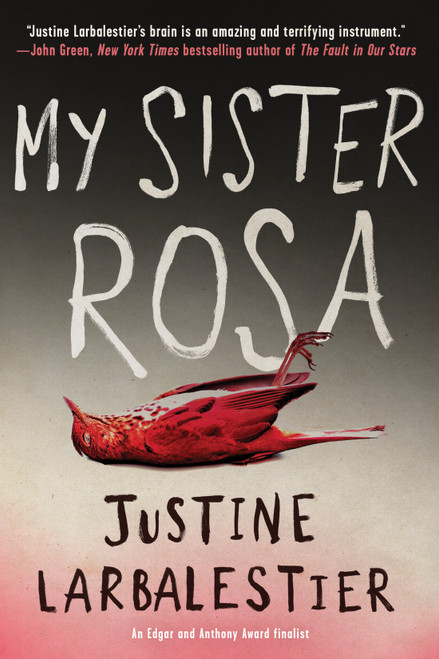 My Sister Rosa - 9781616958176 by Justine Larbalestier, 9781616958176