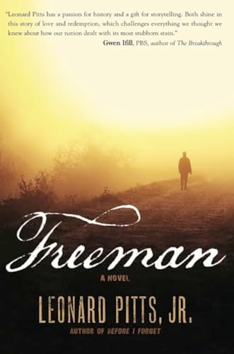 Freeman by Leonard Pitts, Jr., 9781932841640