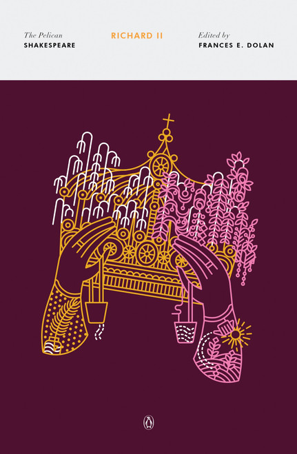 Richard II - 9780143130215 by William Shakespeare, Frances E. Dolan, Frances E. Dolan, Stephen Orgel, A. R. Braunmuller, 9780143130215