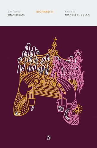 Richard II - 9780143130215 by William Shakespeare, Frances E. Dolan, Frances E. Dolan, Stephen Orgel, A. R. Braunmuller