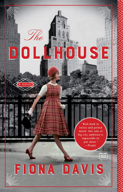 The Dollhouse (A Novel) by Fiona Davis, 9781101985014
