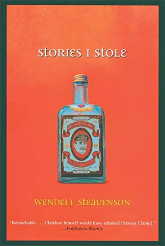 Stories I Stole by Wendell Steavenson, 9780802140678