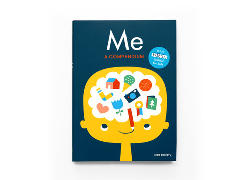 Me: A Compendium (A Fill-in Journal for Kids) by Wee Society, 9780553459791