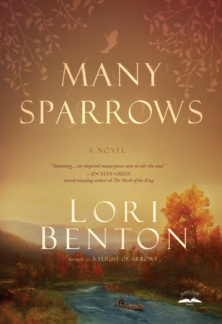 Many Sparrows (A Novel) by Lori Benton, 9781601429940