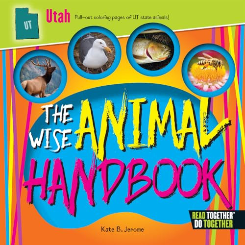 The Wise Animal Handbook Utah by Kate Boehm Jerome, 9780738528465