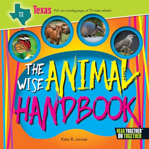 The Wise Animal Handbook Texas by Kate Boehm Jerome, 9780738528458