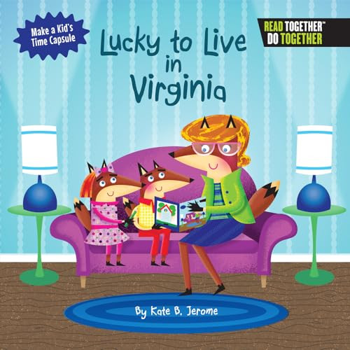 Lucky to Live in Virginia by Kate Boehm Jerome, 9780738527758