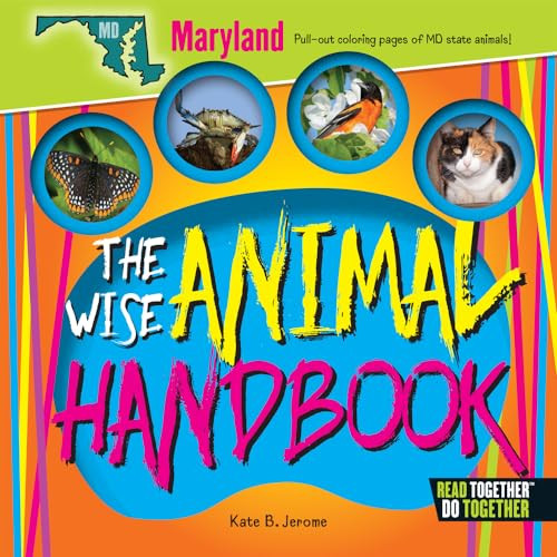 The Wise Animal Handbook Maryland by Kate Boehm Jerome, 9780738528243