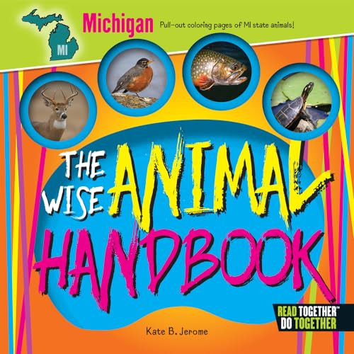 The Wise Animal Handbook Michigan by Kate Boehm Jerome, 9780738528267