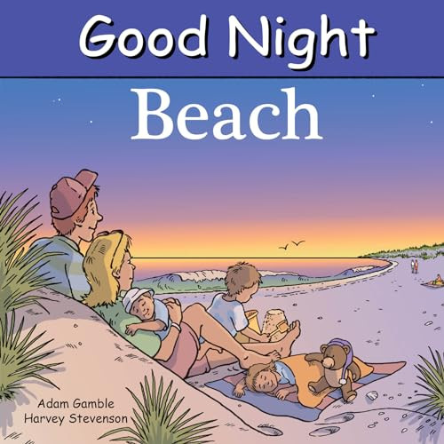 Good Night Beach by Adam Gamble, Cooper Kelly, 9781602190023