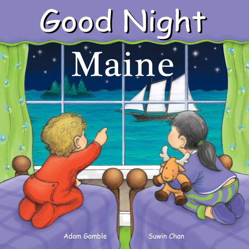 Good Night Maine by Adam Gamble, Suwin Chan, 9781602190108