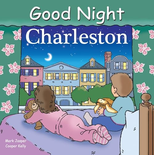 Good Night Charleston by Mark Jasper, Harvey Stevenson, 9781602190221
