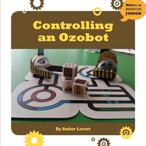 Controlling an Ozobot by Amber Lovett, 9781634721875