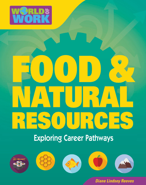 Food & Natural Resources by Diane Lindsey Reeves, 9781634726221