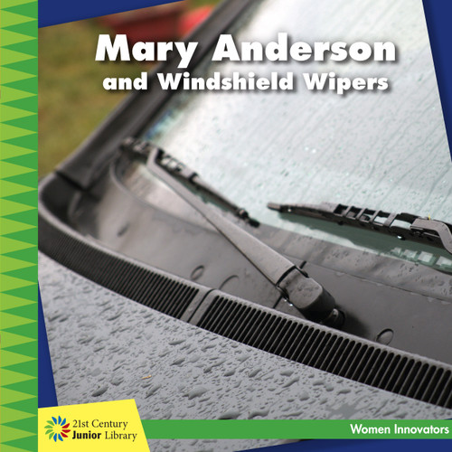 Mary Anderson and Windshield Wipers - 9781634723107 by Ellen Labrecque, Lauren McCullough, 9781634723107