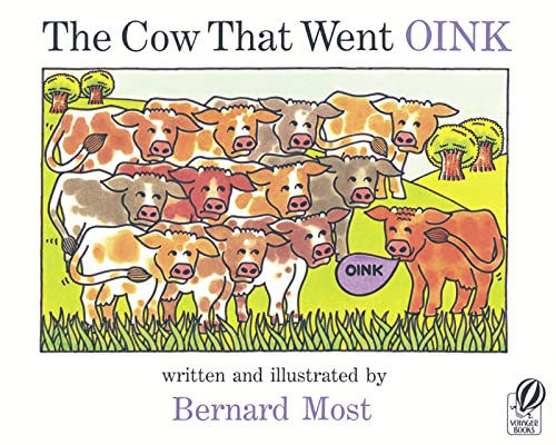 The Cow That Went Oink by Bernard Most, Bernard Most, 9780152047634