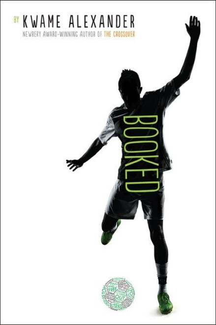 Booked by Kwame Alexander, 9780544570986