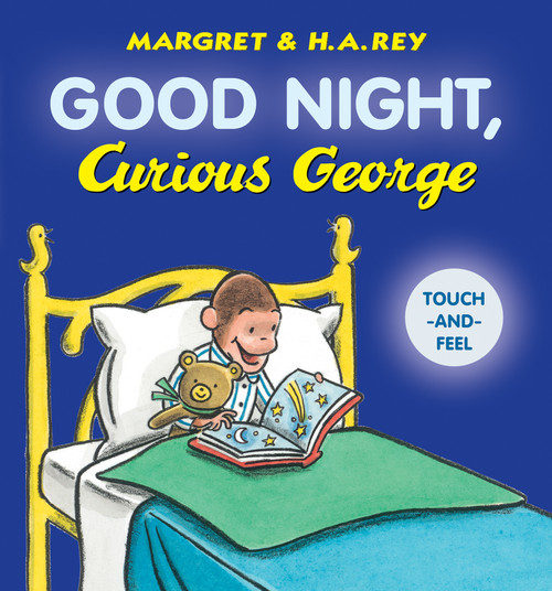Good Night, Curious George Padded Board Book Touch-and-Feel by H. A. Rey, 9781328795915