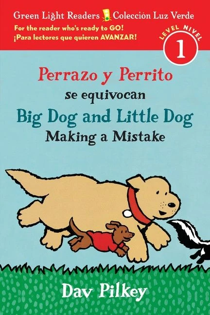 Big Dog and Little Dog Making a Mistake/Perrazo y Perrito se equivocan (Bilingual English-Spanish) by Dav Pilkey, 9781328702630