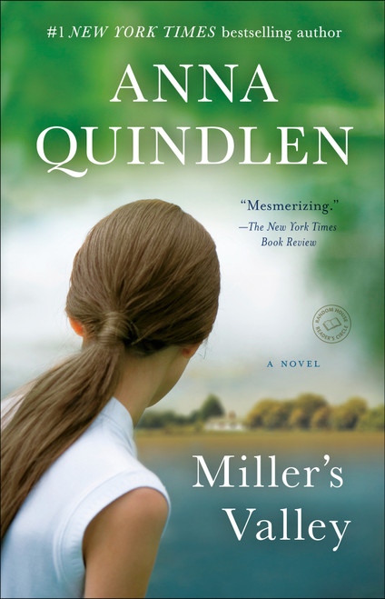 Miller's Valley (A Novel) - 9780812985900 by Anna Quindlen, 9780812985900