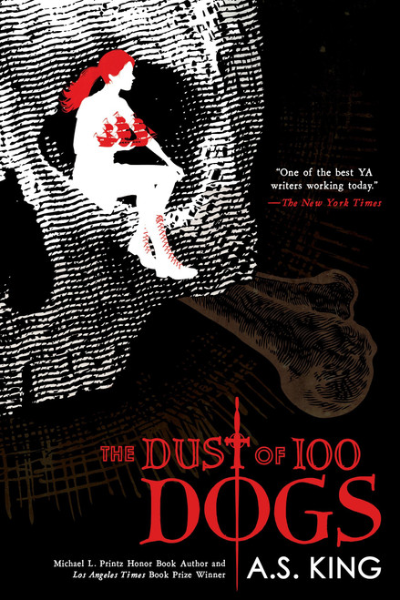 The Dust of 100 Dogs by A.S. King, 9780425290576