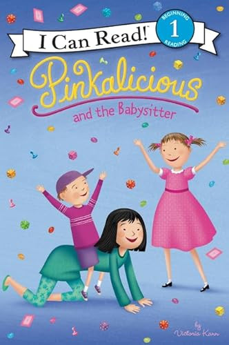 Pinkalicious and the Babysitter by Victoria Kann, Victoria Kann, 9780062566898